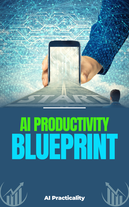 Ai Productivity Blueprint